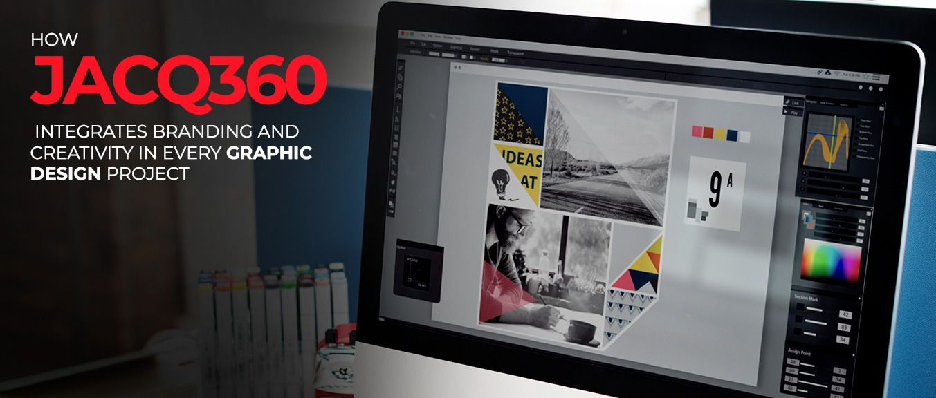 How Jacq360 Integrates Branding and Creativity in Every Graphic Design Project