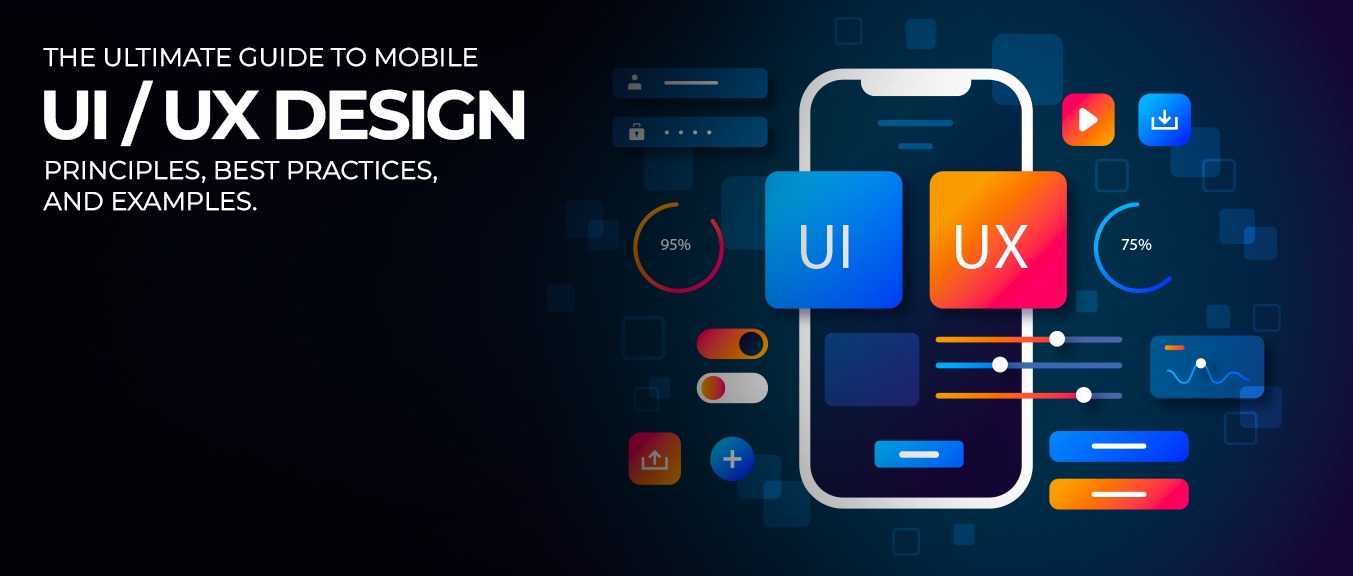 Ultimate Guide to Mobile UI/UX Design Principles
