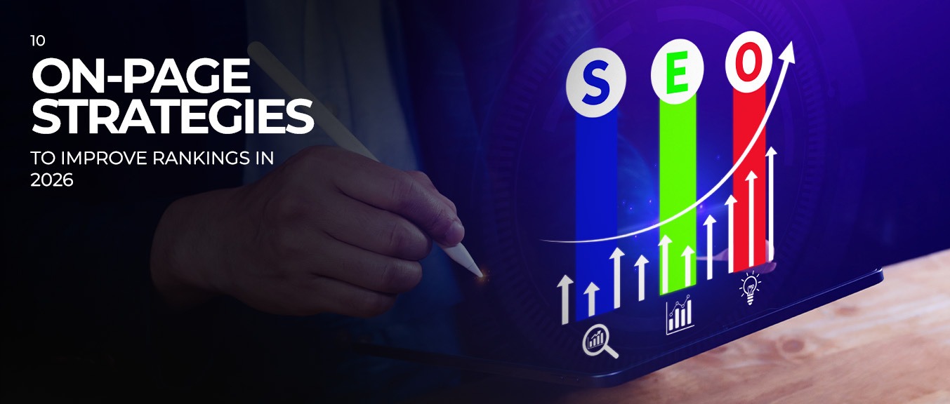 10 On-Page SEO Strategies to Improve Rankings in 2026